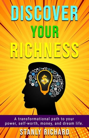 Discover Your Richness
