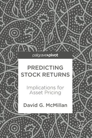 Predicting Stock Returns Implications for Asset Pricing