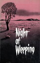 Night of Weeping When God's Children Suffer【