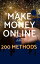 Make Money Online In 200 Great MethodsŻҽҡ[ SUCCESS MAKERS ]