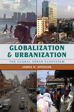 Globalization and Urbanization