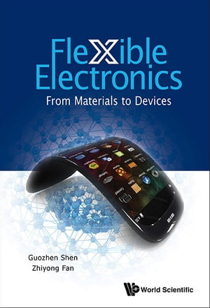 Flexible Electronics: From Materials To Devices