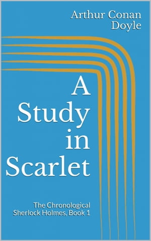 A Study in ScarletŻҽҡ[ Arthur Conan Doyle ]