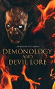 Demonology and Devil Lore The Mythology of Evil【電子書籍】 Moncure D. Conway