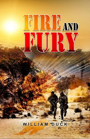 FIRE AND FURY (Revised)Żҽҡ[ William Duck ]