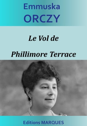 Le Vol de Phillimore Terrace【電子書籍】[ 