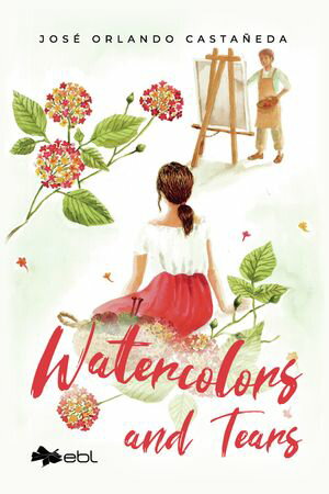 Watercolors and Tears【電子書籍】[ Jos? Or