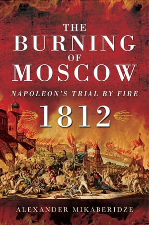 The Burning of Moscow