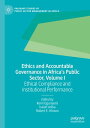 Ethics and Accountable Governance in Africa's Pu