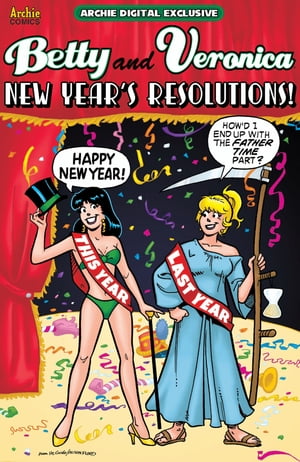 Pep Digital Vol. 036: Betty & Veronica New Year Resolutions