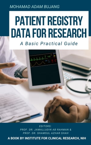 Patient Registry Data for Research: A Basic Practical Guide
