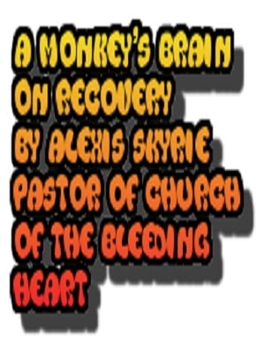 A Monkey's Brain on Recovery