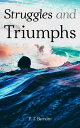 Struggles and Triumphs Autobiography of P. T. Burnam