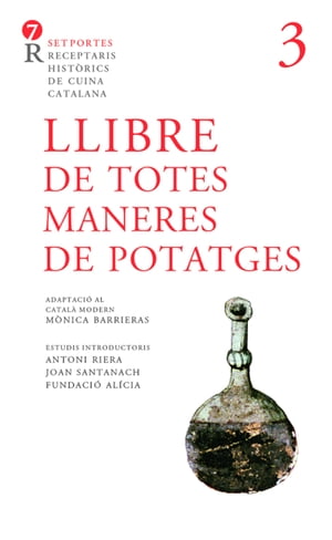 Llibre de totes maneres de potatges