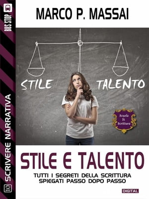 Scuola di scrittura - Stile e talento