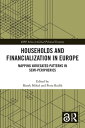 Households and Financialization in Europe Mapping Variegated Patterns in Semi-Peripheries