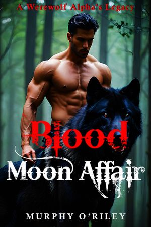 Blood Moon Affair