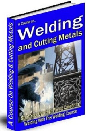 Welding and Cutting Metals