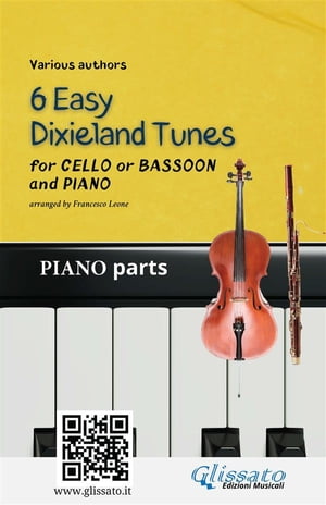 Cello or Bassoon & Piano "6 Easy Dixieland Tunes" (piano parts)