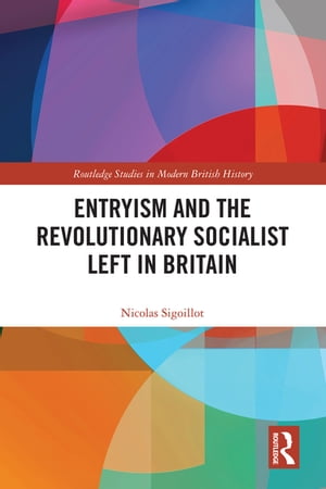 Entryism and the Revolutionary Socialist Left in