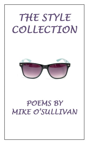 The Style CollectionŻҽҡ[ Mike O'Sullivan ]