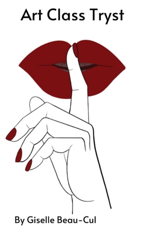 ŷKoboŻҽҥȥ㤨Art Class TrystŻҽҡ[ Giselle Beau-Cul ]פβǤʤ107ߤˤʤޤ