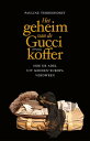 Het geheim van de Gucci-koffer【電子書籍】