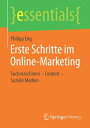 Erste Schritte im Online-Marketing Suchmaschinen Content Soziale Medien【電子書籍】 Philipp Eng