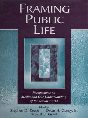 Framing Public Life