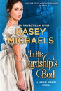 In His Lordship's Bed A Regency Wedding Novella