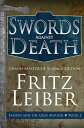 Swords Against Death【電子書籍】 Fritz Leiber