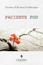 Paciente FOD【電子書籍】 Ver nica Tellechea Vrubliauskas