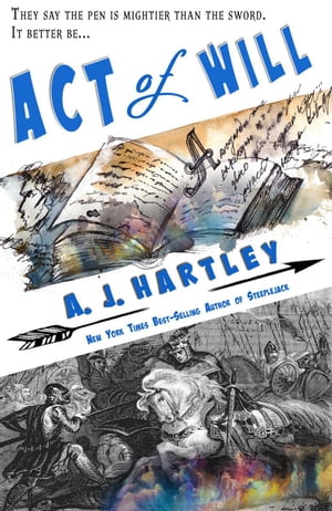 Act of Will Will Hawthorne Adventures, #1Żҽҡ[ A.J. Hartley ]