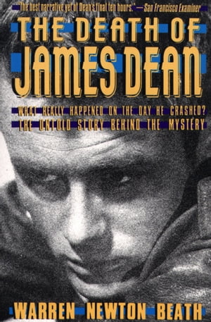 The Death of James DeanŻҽҡ[ Warren Newton Beath ]