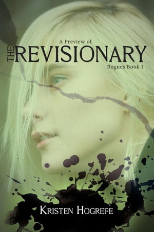 A Preview of THE REVISIONARY