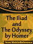 The Iliad And The Odyssey By Homer: The Iliad And The Odyssey Incl Historical & Geographical Background. (Mobi Classics)