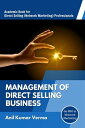 MANAGEMENT OF DIRECT SELLING BUSINESS Academic book for Direct Selling Professio...
