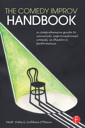 The Comedy Improv Handbook