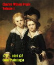 Charles Wilson Peale Volume 1 1771 1610 (25 Color Paintings) (The Amazing World of Art, Rococo Paintings)【電子書籍】 Simon Hansen