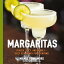 Margaritas Frozen, Spicy, and Bubbly - Over 100 Drinks for Everyone! (Mexican Cocktails, Cinco de Mayo Beverages, Specific Cocktails, Vacation Drinking)Żҽҡ[ Mamie Fennimore ]