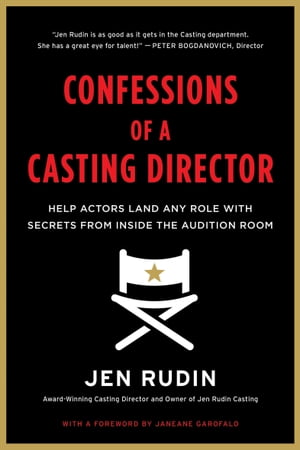 Confessions of a Casting Director