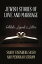 Jewish Stories of Love and Marriage Folktales, Legends, and LettersŻҽҡ[ Sandy Eisenberg Sasso ]