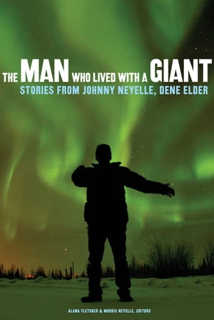 The Man Who Lived with a Giant