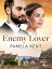 Enemy LoverŻҽҡ[ Pamela Kent ]