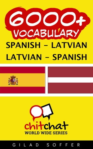6000+ Vocabulary Spanish - Latvian