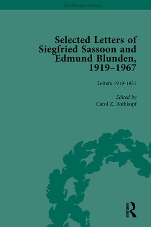 Selected Letters of Siegfried Sassoon and Edmund Blunden, 1919�1967 Vol 1
