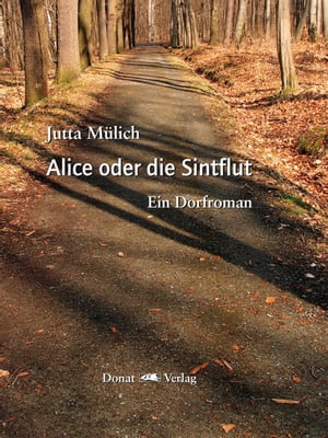 Alice oder die Sintflut