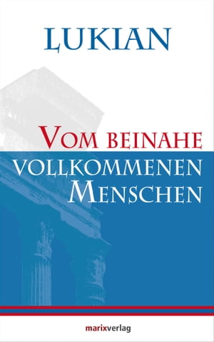 Vom beinahe vollkommenen Menschen