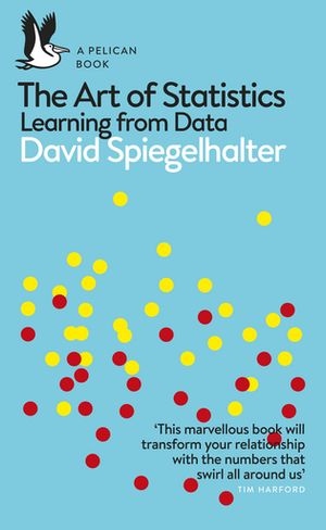 The Art of Statistics Learning from Data【電子書籍】 David Spiegelhalter