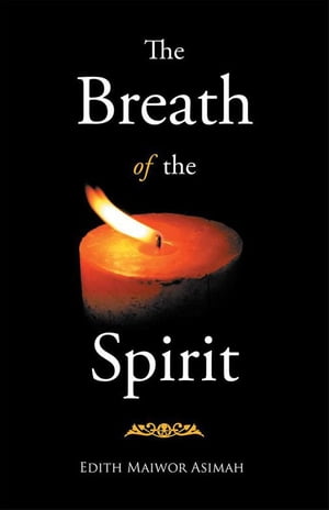 The Breath of the Spirit